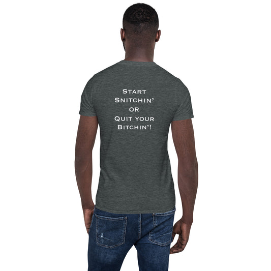START SNITCHIN’ SHORT SLEEVE T-SHIRT
